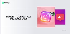 Hack Lượt Tương Tác Instagram
