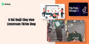 Tăng View Livestream Tiktok Shop