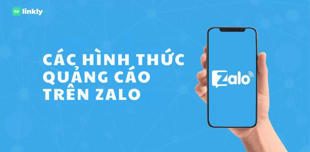 Hình Thức Quảng Cáo Zalo