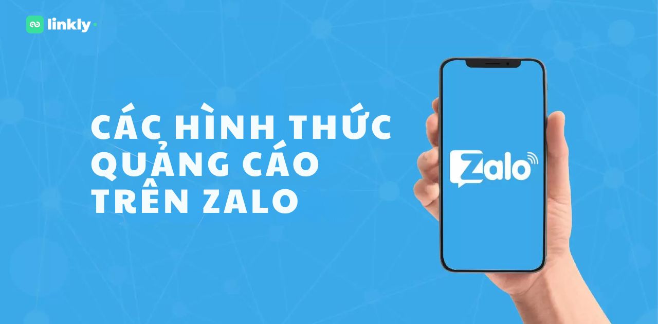 Hình Thức Quảng Cáo Zalo