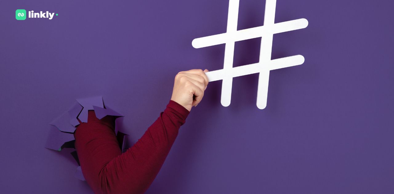 Hashtag Là Gì? Cách Sử Dụng Hashtag Thông Minh Để Khuấy Động Mạng Xã Hội 7 Hashtag Là Gì?