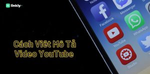 Mô Tả Video Youtube