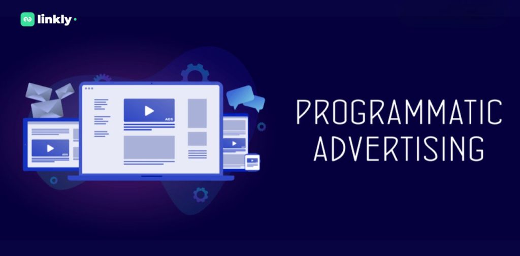 Programmatic Advertising