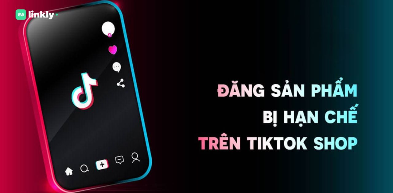 Ngành Hàng Hạn Chế Trên Tiktok
